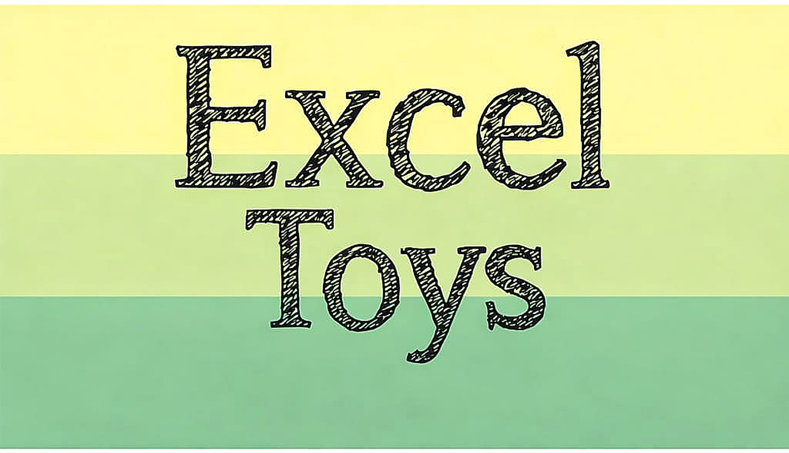 Excel Toys